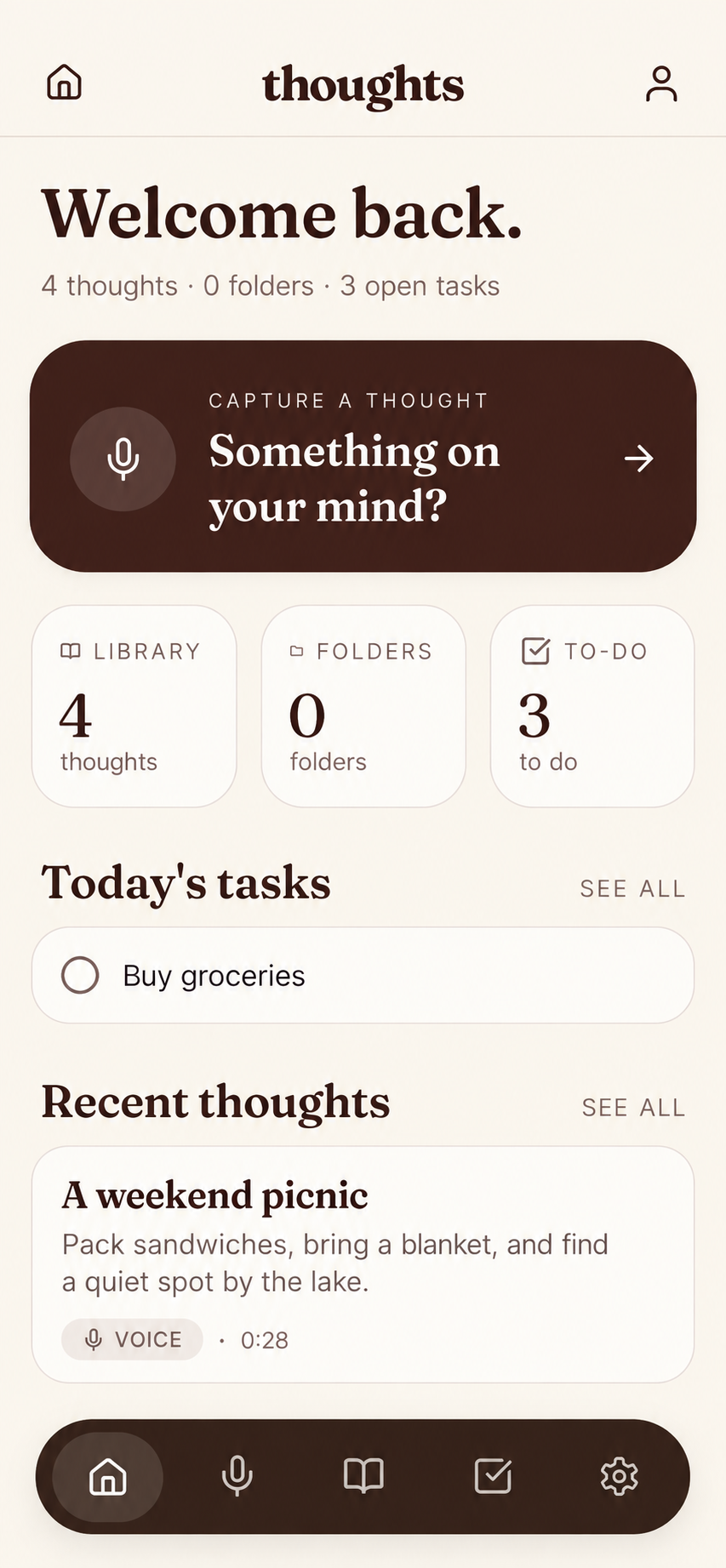 Thoughts home with capture, tasks, and recent thoughts
